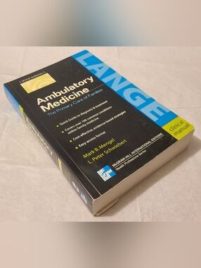 Clinical Manual - Ambulatory Medicine: The Primary Care of Families - Lange Book
